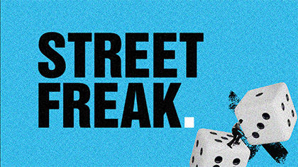 Street Freak